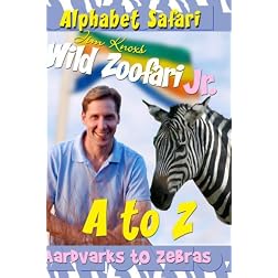Jim Knox's Wild Zoofari Jr. - Animals A - Z