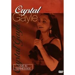 Crystal Gayle: Live in Tennessee