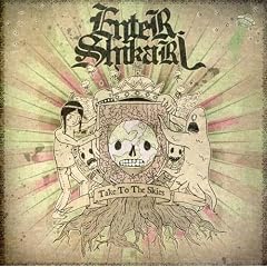 Enter Shikari - Take to the  skies