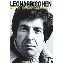 Leonard Cohen: Under Review 1935-1977