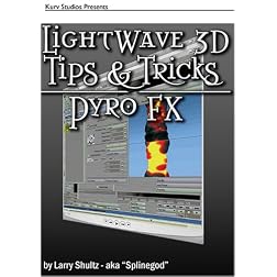 LightWave 3D Tips & Tricks: Pyro FX
