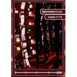 Lightrhythm Visuals, Vol. 3: Singles 11-15