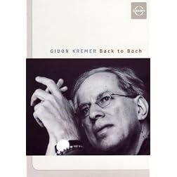 Gidon Kremer - Back to Bach