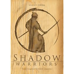 Shadow Warriors - The Complete First Season