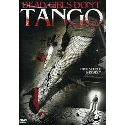 Dead Girls Don't Tango