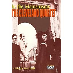 In the Mainstream: The Cleveland Quartet