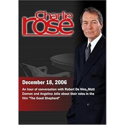 Charlie Rose with Robert De Niro, Matt Damon, and Angelina Jolie (December 18, 2006)