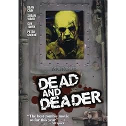 Dead and Deader