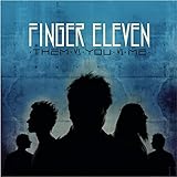 Them vs. You vs. Me by Finger Eleven