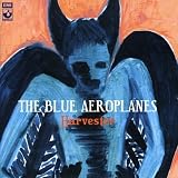 Harvester by The Blue Aeroplanes