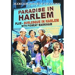 Harlem Double Feature: Paradise in Harlem (1940) / Burlesque in Harlem (1949)