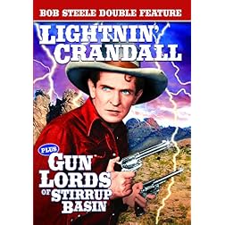Lightnin' Crandall (1937) / Gun Lords of Stirrup Basin (1937)