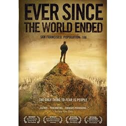 Ever Since the World Ended