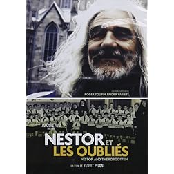 Nestor et Les Oublies: Nestor and the Forgotten