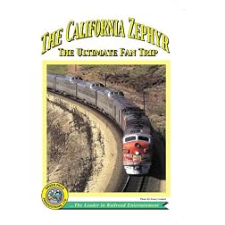 The California Zephyr - The ultimate fan trip