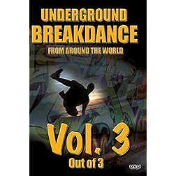 Underground BreakDance DVD Vol. 3