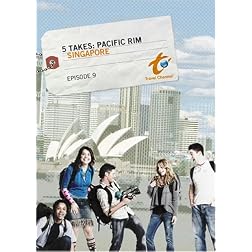 Five Takes Pacific Rim - Episode 9: Singapore