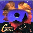 The KRUSH Collection 2003 by  Various Artists, Robert Earl Keen, Lucinda Williams, Dave Alvin, and Beth Orton 