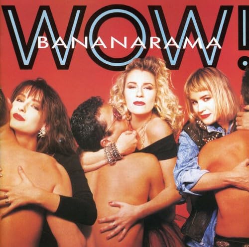 Wow by Bananarama album cover