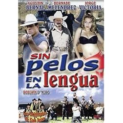 Sin Pelos en La Lengua