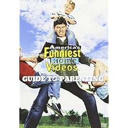 America's Funniest Home Videos: Guide To Parenting