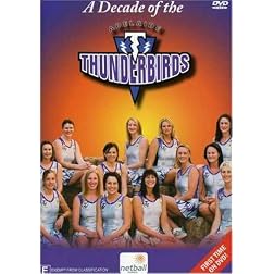 A Decade of the Adelaide Thunderbirds