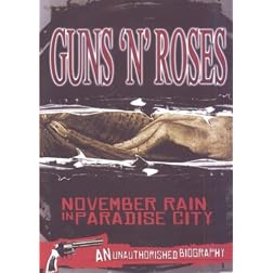 November Rain in Paradise City