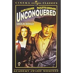 Unconquered (Universal Cinema Classics)