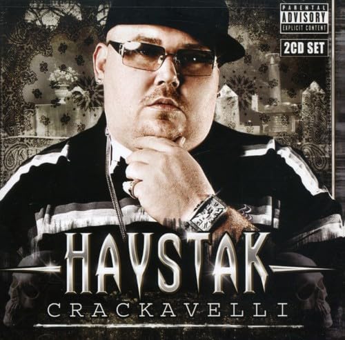 Crackavelli by Haystak album cover