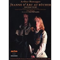 Arthur Honegger: Jeanne D'arc Au Bucher