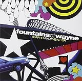 Traffic and Weather by Fountains Of Wayne
