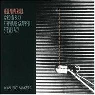 Music Makers by  Helen Merrill, Gordon Beck, Stephane Grappelli, and Steve Lacy 