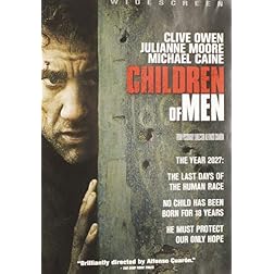 Children of Men (Widescreen Edition)