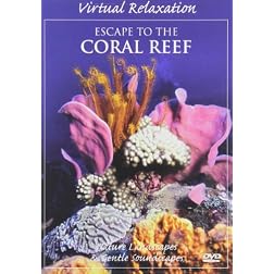 Virtual Relaxation: Escape to the Coral Reef
