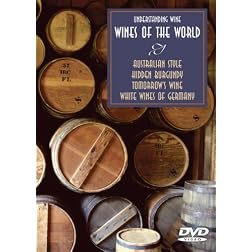 Understanding Wine: Wines of the World