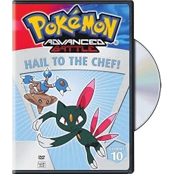 Pokemon Advanced Battle, Vol. 10: Hail to the Chef