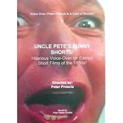 Uncle  Pete's Funny Shorts!