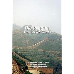 The Dragon: The Great Wall