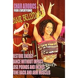 Chair Aerobics for Everyone - Chair Bellydance
