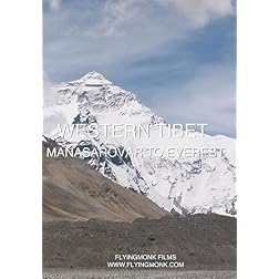 Ngari: Manasarovar to Everest
