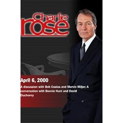 Charlie Rose with Bob Costas; Marvin Miller; Bonnie Hunt; David Duchovny (April 6, 2000)