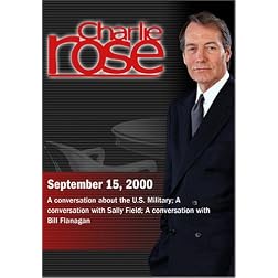 Charlie Rose with William A. Owens; Sally Field; Bill Flanagan (September 15, 2000)