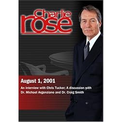 Charlie Rose with Chris Tucker; with Dr. Michael Argenziano and Dr. Craig Smith (August 1, 2001)