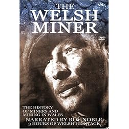 The Welsh Miner: Mining History