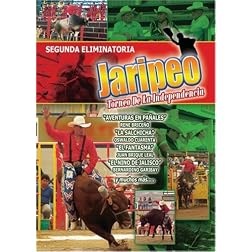 Jaripeos: Torneo de La Independencia - Segunda Eliminatoria