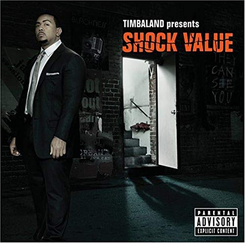 Timbaland - Timbaland Presents Shock Value - Zortam Music