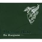 Blackening by Machine Head