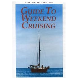 Guide To Weekend Cruising