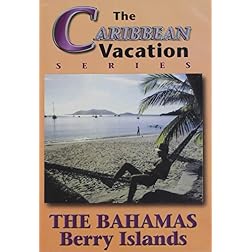 The Bahamas: Berry Island