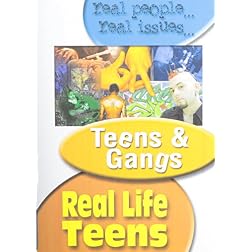 Real Life Teens: Teens and Gangs